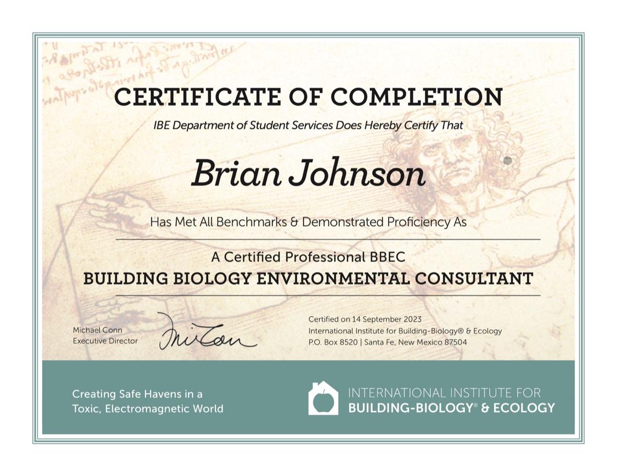 Certificate of Completion naming Brian Johnson a Certified Professional Building Biology Environmental Consultant, International Institute for Building-Biology and Ecology, September 2023